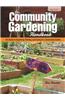 The Community Gardening Handbook: The Guide to Organizing, Planting, and Caring for a Community Garden