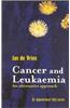 Cancer and Leukaemia