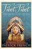 Tibet, Tibet: A Personal History of a Lost Land