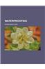 Waterproofing
