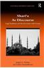Shari'a as Discourse