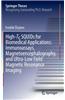 High-Tc SQUIDs for Biomedical Applications: Immunoassays, Magnetoencephalography, and Ultra-Low Field Magnetic Resonance Imaging