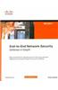 END-TO-END NETWORK SECURITY DEFENSE-IN-DEPTH