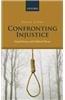 Confronting Injustice: Moral History and Political Theory