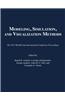 Modeling, Simulation, and Visualization Methods