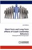 Short-Term and Long-Term Effects of Coach Leadership Behaviors