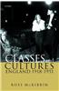 Classes and Cultures: England 1918-1951