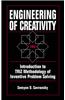 Engineering of Creativity: Introduction to Triz Methodology of Inventive Problem Solving