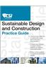 The CSI Sustainable Design and Construction Practice Guide