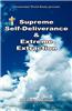 Supreme Self-Deliverance & Extreme Extraction
