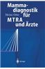 Mammadiagnostik Fur Mtra Und Arzte