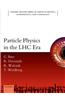 Particle Physics in the LHC Era
