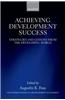 Achieving Development Success: Strategies and Lessons from the Developing World