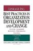 Best Practices in Organization Development and Change: Culture, Leadership, Retention, Performance, Coaching