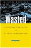Wasted