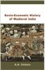 Socio-economic History of Medieval India