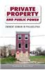 Private Property and Public Power: Eminent Domain in Philadelphia