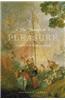 The Triumph of Pleasure: Louis XIV & the Politics of Spectacle