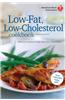 Low-Fat, Low-Cholesterol Cookbook: Delicious Recipes to Help Lower Your Cholesterol