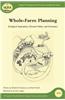 Whole-Farm Planning: Ecological Imperatives, Personal Values, and Economics
