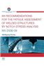 IIW Recommendations for the Fatigue Assessment of Welded Structures by Notch Stress Analysis: IIW-2006-09