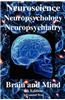 Neuroscience, Neuropsychology, Neuropsychiatry, Brain & Mind