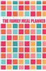 Weekly Meal Planner & Notebook: The Family Meal Planner