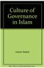 Culture of Governance in Islam