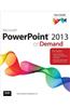 PowerPoint 2013 on Demand