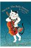 Cat, the Belly Dancer, & the Cello