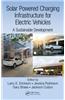 Solar Powered Charging Infrastructure for Electric Vehicles: A Sustainable Development