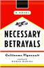 Necessary Betrayals