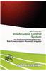 Input/Output Control System