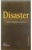 Disaster Management: Global Challenges and Local Solutions