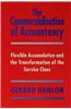 The Commercialisation of Accountancy: Flexible Accumulation and the Transformation of the Service Class
