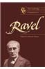 The Cambridge Companion to Ravel