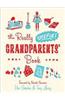 The Really Useful Grandparents' Book