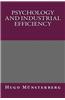 Psychology and Industrial Efficiency