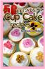 50 Decadent Cup Cake Recipes