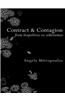 Contract & Contagion: From Biopolitics to Oikonomia