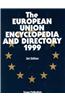 The European Union Encyclopedia and Directory: 1999