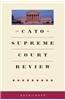 Cato Supreme Court Review 2013-2014