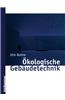 Okologische Gebaudetechnik