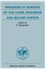Progress in Surgery of the Liver, Pancreas and Biliary System