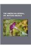 The American Herbal