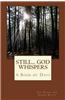 Still... God Whispers: A Book of Days