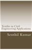 Textiles in Civil Engineering Applications