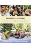 Handmade Gatherings: Recipes & Crafts for Seasonal Celebrations & Potluck Parties