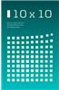10 X 10