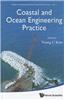Coastal and Ocean Engineering Practice